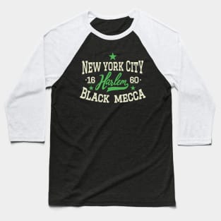 Black Mecca Harlem New York - Harlem Logo - Black Mecca Harlem Shirt Baseball T-Shirt
